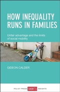 Cover: How Inequality Runs in Families - Policy Press