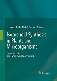 Enlarge image Cover: Isoprenoid Synthesis in Plants and Microorganisms - Springer