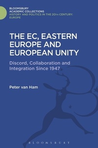 Enlarge image Cover: The EC, Eastern Europe and European Unity - Bloomsbury Academic