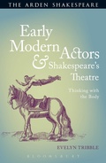 Cover: Early Modern Actors and Shakespeare's Theatre - The Arden Shakespeare