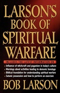 Cover: Larson's Book of Spiritual Warfare - Thomas Nelson Publishers