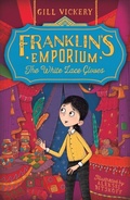 Cover: Franklin's Emporium: The White Lace Gloves - Bloomsbury Education