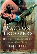 Cover: Wanton Troopers - Pen and Sword