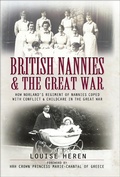 Cover: British Nannies and the Great War - Pen and Sword