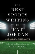 Cover: The Best Sports Writing of Pat Jordan - Open Road Media