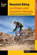 Cover: Mountain Biking Las Vegas and Southern Nevada - Falcon Press Publishing