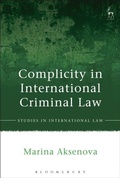 Cover: Complicity in International Criminal Law - Hart Publishing