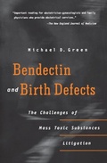 Cover: Bendectin and Birth Defects - University of Pennsylvania Press