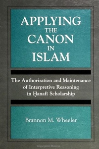 Enlarge image Cover: Applying the Canon in Islam - State University of New York Press