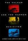 Cover: The Valour and the Horror Revisited - McGill-Queen's University Press