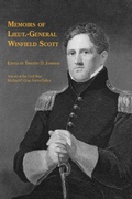 Cover: Memoirs of Lieut.-General Winfield Scott - University of Tennessee Press