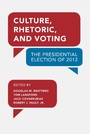 Cover: Culture, Rhetoric, and Voting - University of Akron Press