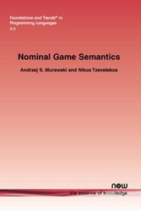 Enlarge image Cover: Nominal Game Semantics - now publishers Inc