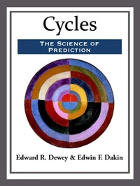 Enlarge image Cover: Cycles: The Science of Prediction - Start Publishing LLC