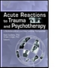 Abbildung von: Acute Reactions to Trauma and Psychotherapy - Haworth Press Inc