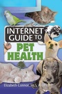 Cover: Internet Guide to Pet Health - CRC Press