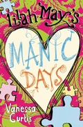 Cover: Lilah May's Manic Days - Frances Lincoln Ebooks