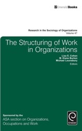 Cover: The Structuring of Work in Organizations - Emerald Group Publishing Limited