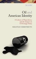 Cover: Oil and American Identity - I.B. Tauris