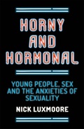 Cover: Horny and Hormonal - Jessica Kingsley Publishers