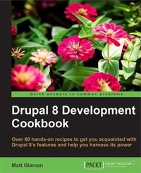 Enlarge image Cover: Drupal 8 Development Cookbook - Packt Publishing