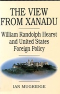 Cover: The View from Xanadu - McGill-Queen's University Press