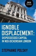 Cover: Ignoble Displacement - Zero Books