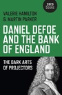Cover: Daniel Defoe and the Bank of England - Simon + Schuster LLC