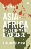 Cover: Asia-Africa Development Divergence - Zed Books Ltd