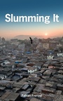 Cover: Slumming It - Zed Books Ltd