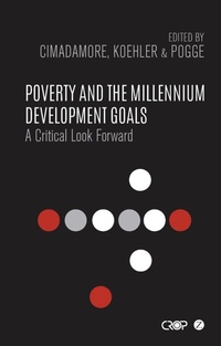 Enlarge image Cover: Poverty and the Millennium Development Goals - Zed Books Ltd
