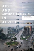 Cover: Aid and Authoritarianism in Africa - Zed Books Ltd