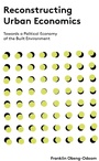 Cover: Reconstructing Urban Economics - Zed Books Ltd