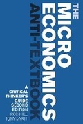 Cover: The Microeconomics Anti-Textbook - Zed Books Ltd