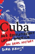 Cover: Cuba and Revolutionary Latin America - Zed Books Ltd
