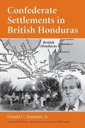 Cover: Confederate Settlements in British Honduras - McFarland & Co Inc