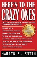 Cover: Here's to the Crazy Ones - Moonshine Cove Publishing, LLC