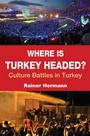 Cover: Where is Turkey Headed? - Blue Dome Press