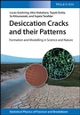 Cover: Desiccation Cracks and their Patterns - Wiley-VCH