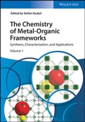 Cover: The Chemistry of Metal-Organic Frameworks - Wiley-VCH