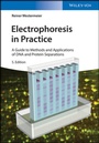 Cover: Electrophoresis in Practice - Wiley-VCH