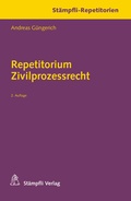 Cover: Repetitorium Zivilprozessrecht - St&auml;mpfli Verlag AG
