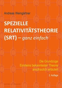 Abbildung von: Spezielle Relativitätstheorie (SRT) - ganz einfach - Books on Demand