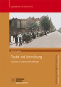 Cover: Flucht und Vertreibung - Wochenschau Verlag