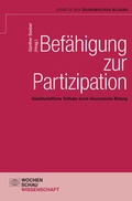 Cover: Bef&auml;higung zur Partizipation - Wochenschau Verlag