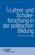Cover: Lehrer- und Sch&uuml;lerforschung in der politischen Bildung - Wochenschau Verlag