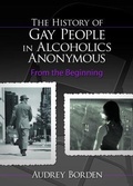 Bild: The History of Gay People in Alcoholics Anonymous - Routledge