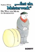 Cover: "... fast ein Meisterwerk" - Schott Music