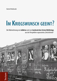 Abbildung von: Im Kriegswunsch geeint? - Tectum Wissenschaftsverlag