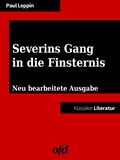 Cover: Severins Gang in die Finsternis - BoD - Books on Demand